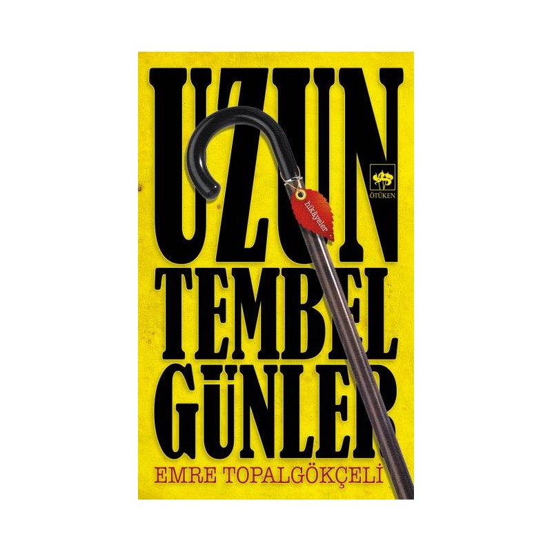 Uzun Tembel Günler