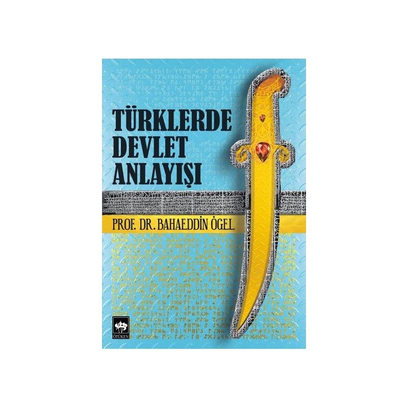 Türklerde Devlet Anlayışı