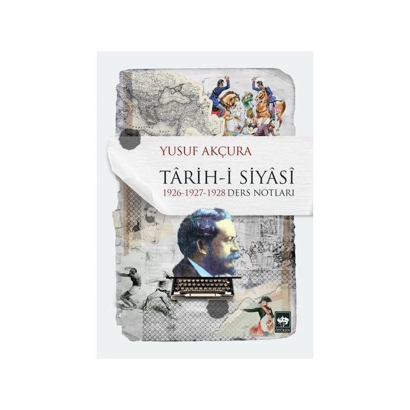 Tarih I Siyasi 1926 1927 1928 Ders Notları