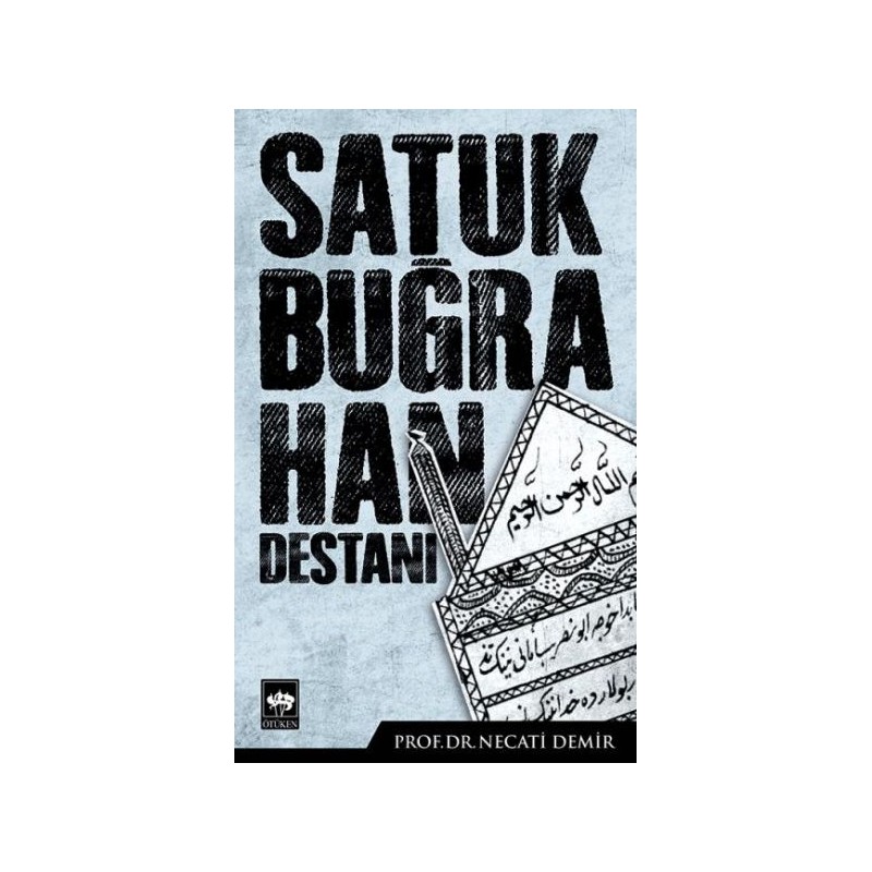 Satuk Buğra Han Destanı