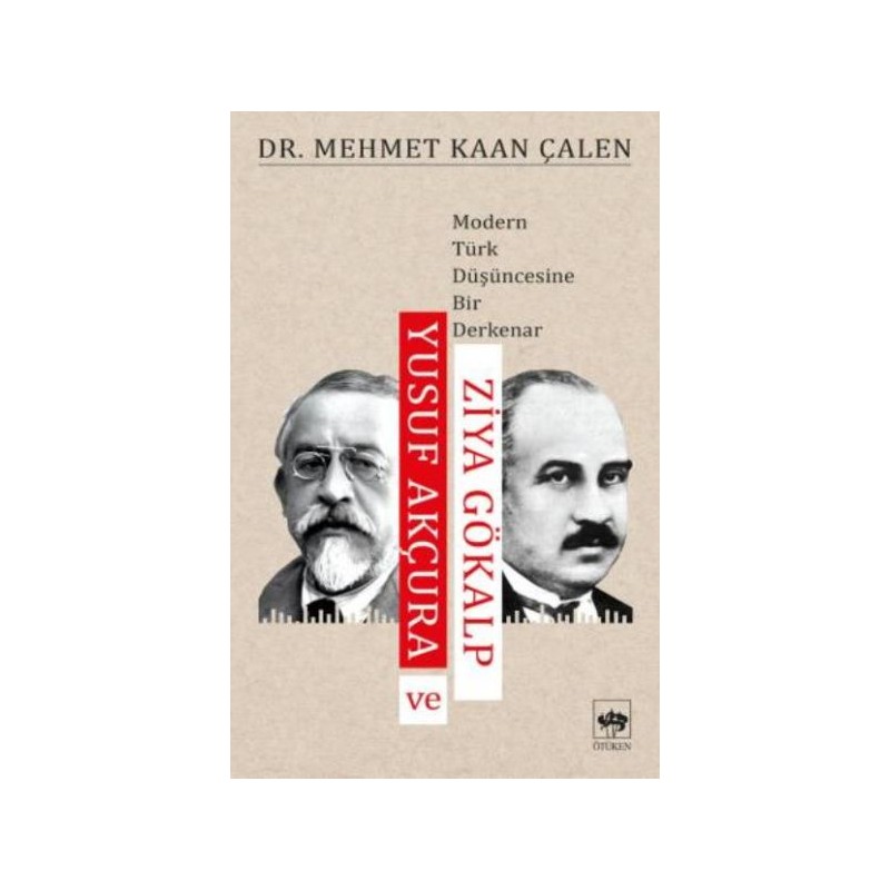 Yusuf Akçura Ve Ziya Gökalp