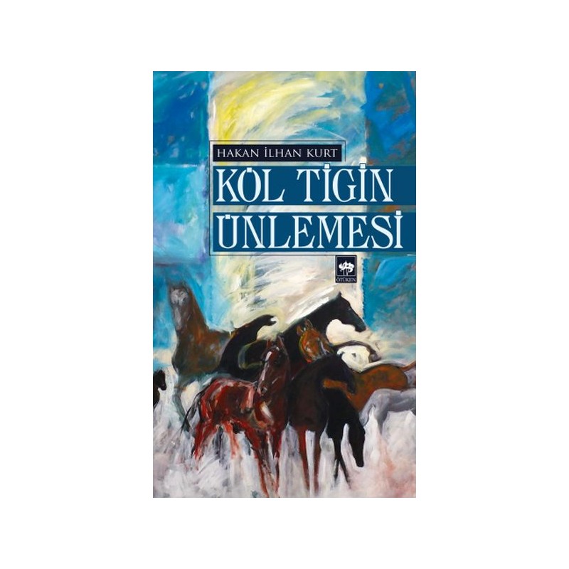 Köl Tigin Ünlemesi