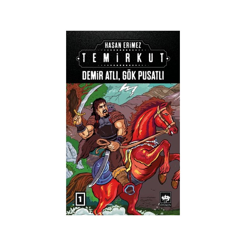 Temirkut 1 Demir Atlı Gök Pusatlı