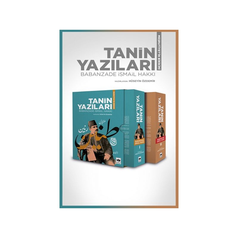 Tanin Yazıları Meşrutiyet'in Birikimi