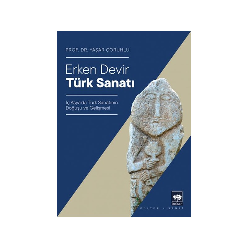 Erken Devir Türk Sanatı