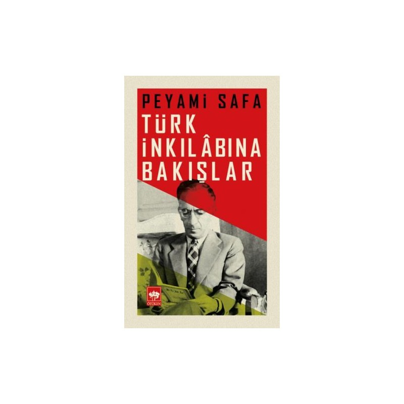 Türk İnkılabına Bakışlar