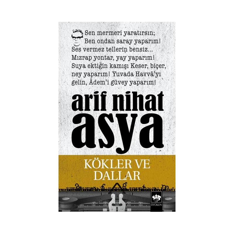 Kökler Ve Dallar Bütün Eserleri Şiirler 3