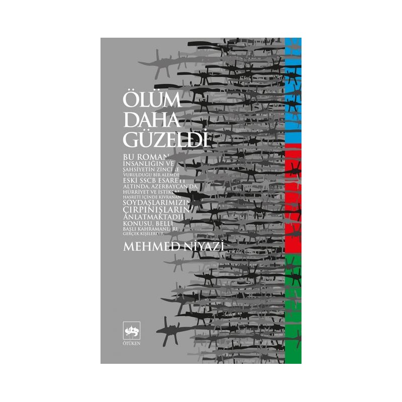 Ölüm Daha Güzeldi