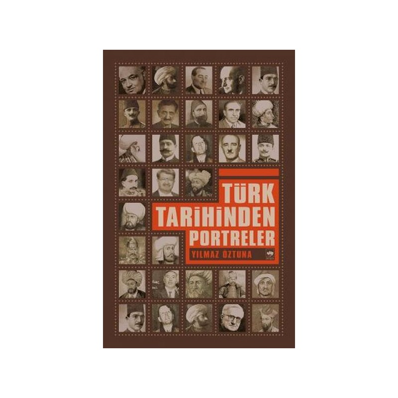 Türk Tarihinden Portreler