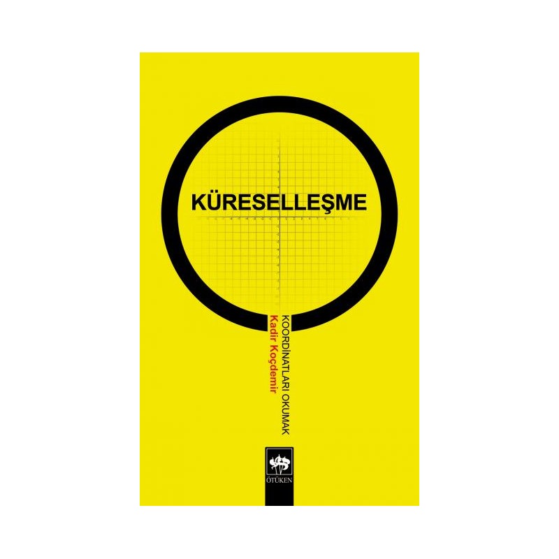 Küreselleşme Koordinatları Okumak