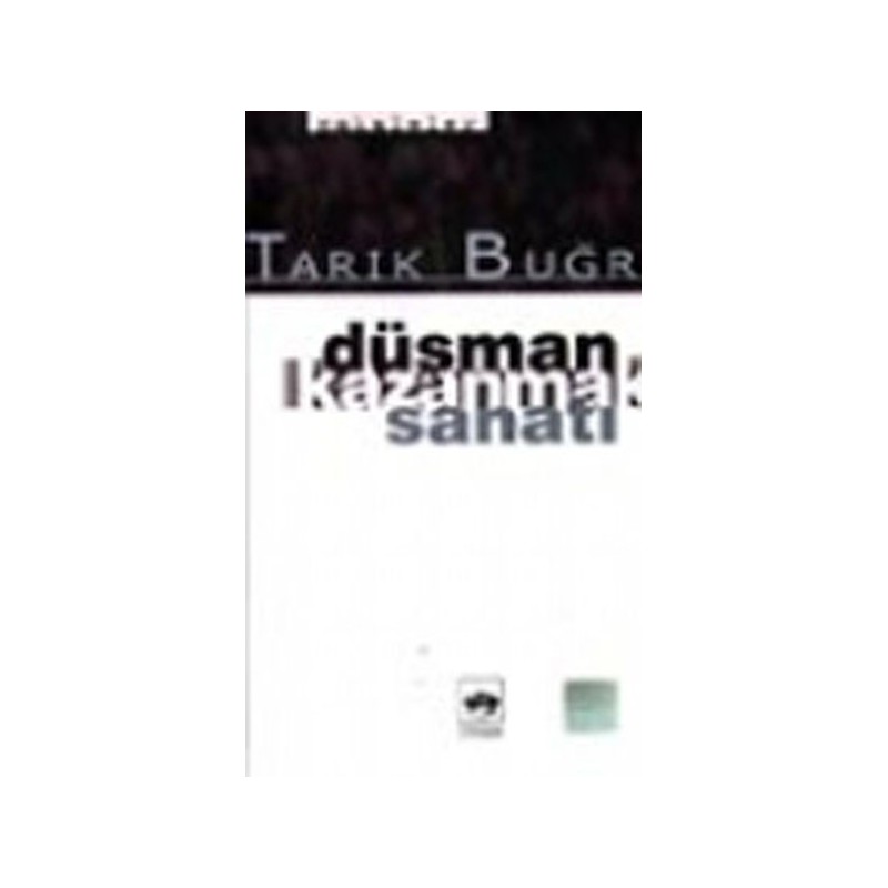 Düşman Kazanmak Sanatı