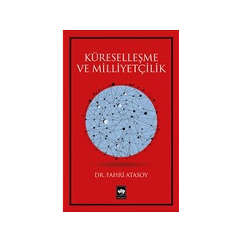 Küreselleşme Ve Milliyetçilik