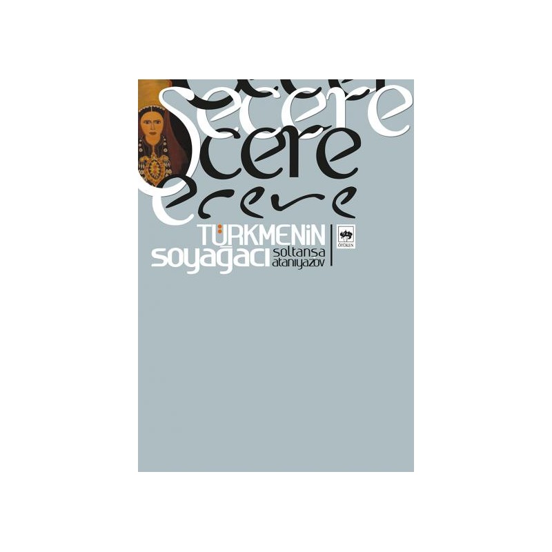 Şecere Türkmenin Soyağacı