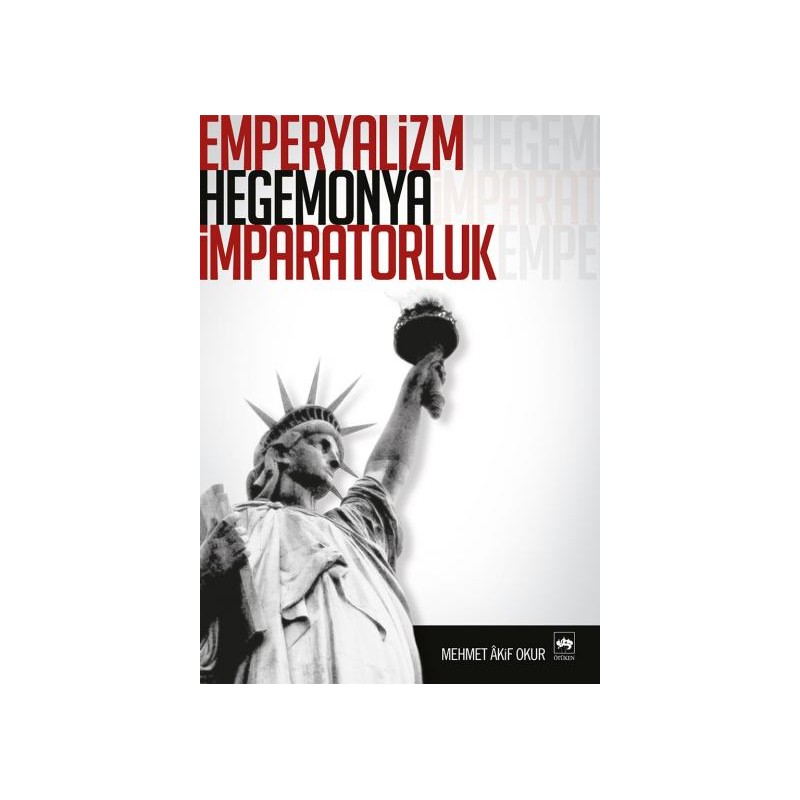 Emperyalizm Hegemonya İmparatorluk