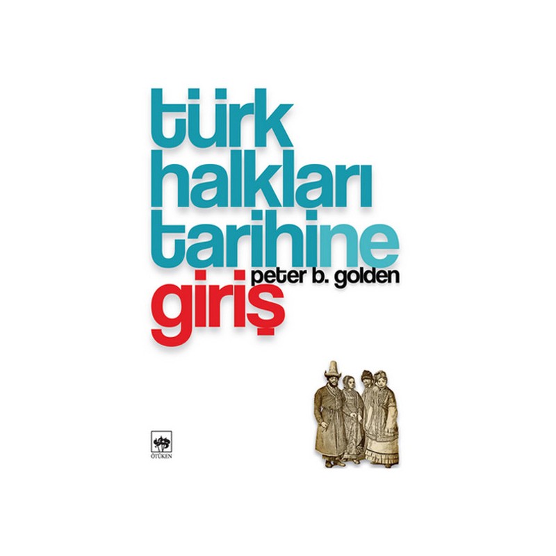 Türk Halkları Tarihine Giriş