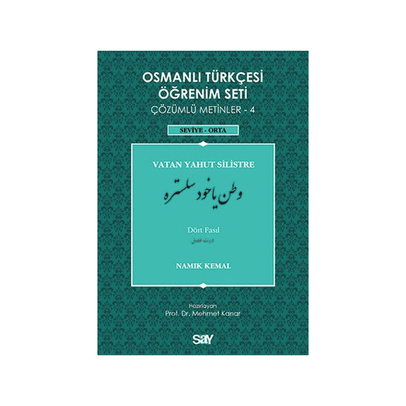 Osmanlı Türkçesi Öğrenim Seti 4 Seviye Orta Vatan Yahut Silistre