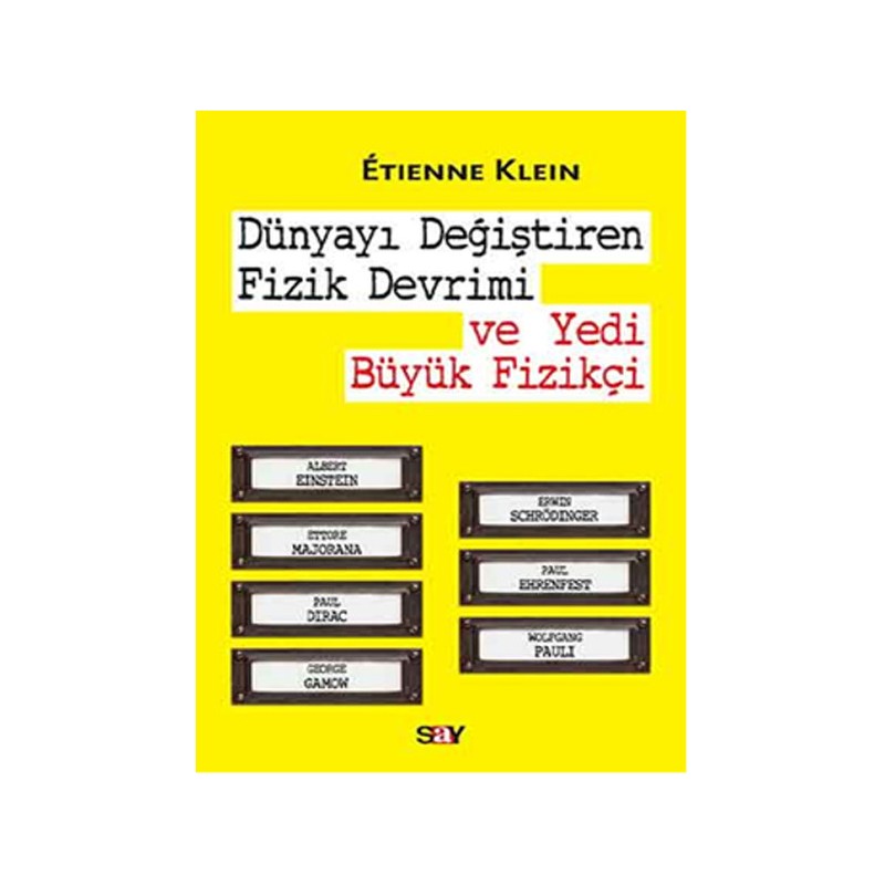 Dünyayı Değiştiren Fizik Devrimi Ve Yedi Büyük Fizikçi