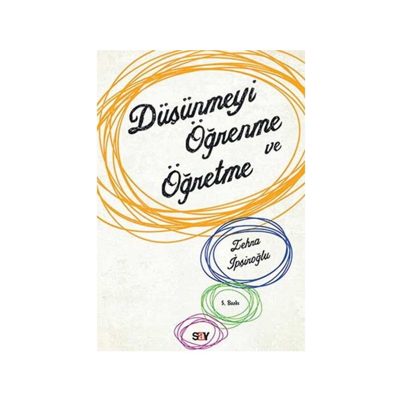 Düşünmeyi Öğrenme Ve Öğretme