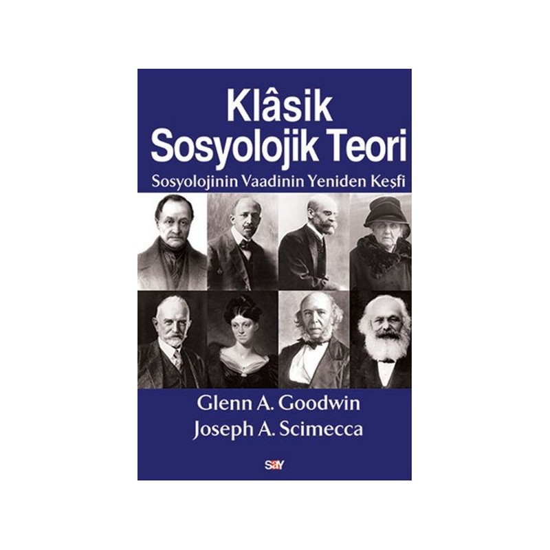 Klasik Sosyolojik Teori