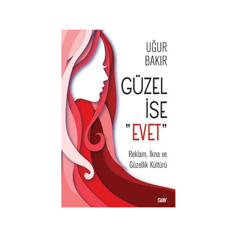 Gu¨zel İse Evet