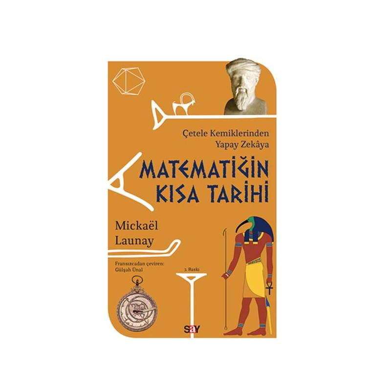 Matematiğin Kısa Tarihi Çetele Kemiklerinden Yapay Zekaya