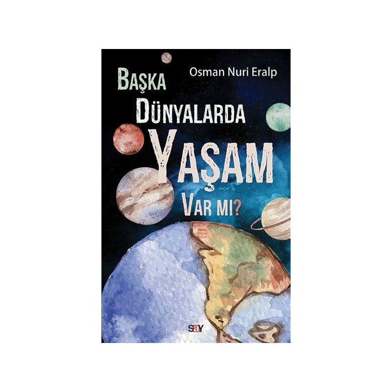 Başka Dünyalarda Yaşam Var Mı