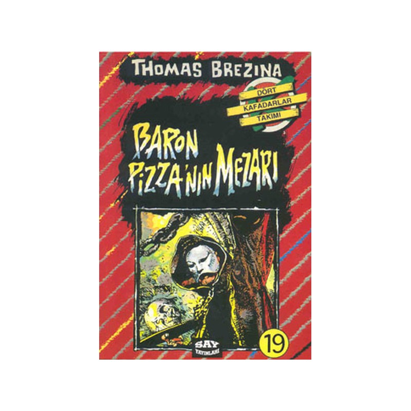Baron Pizza'nın Mezarı 19.kitap