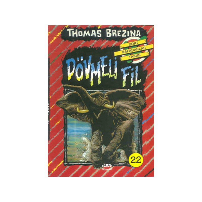 Dövmeli Fil Dört Kafadarlar Takımı 22