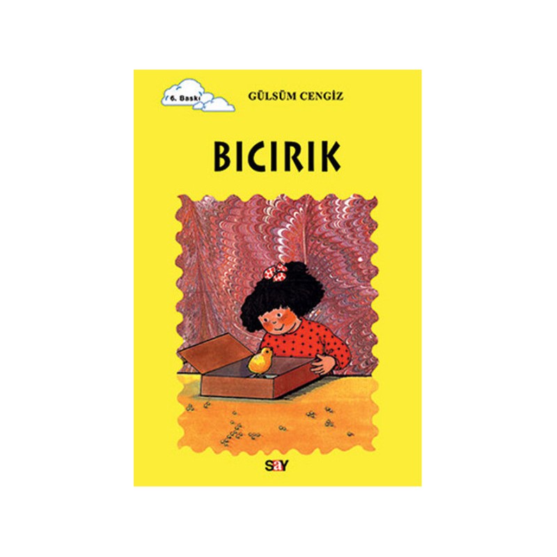 Tomurcuk 6 Bıcırık