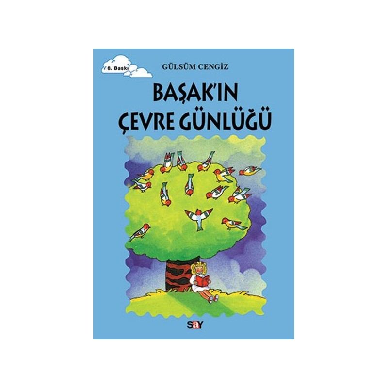 Tomurcuk 11 Başak'ın Çevre Günlüğü