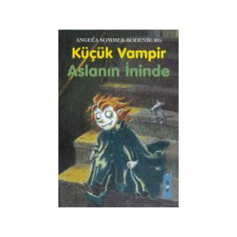 Küçük Vampir 10 Aslanın İninde