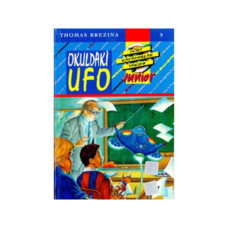 Küçük Dört Kafadarlar Takımı 9 Okuldaki Ufo