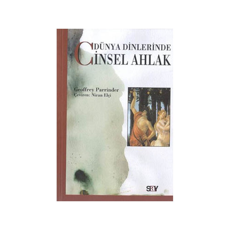 Dünya Dinlerinde Cinsel Ahlak