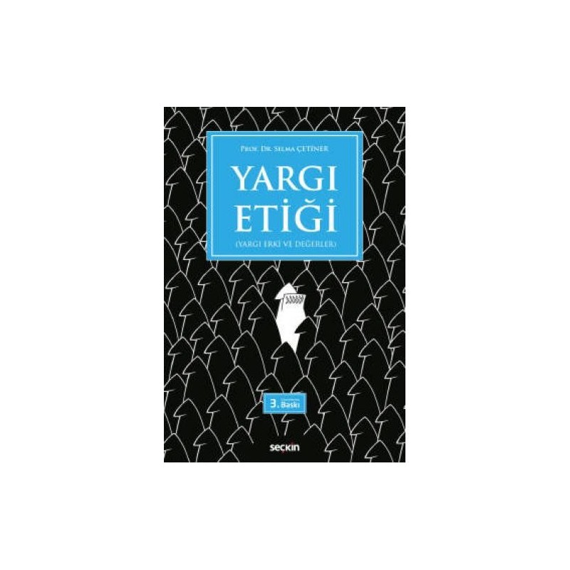 Yargı Etiği (Yargı Erki Ve Değerler)