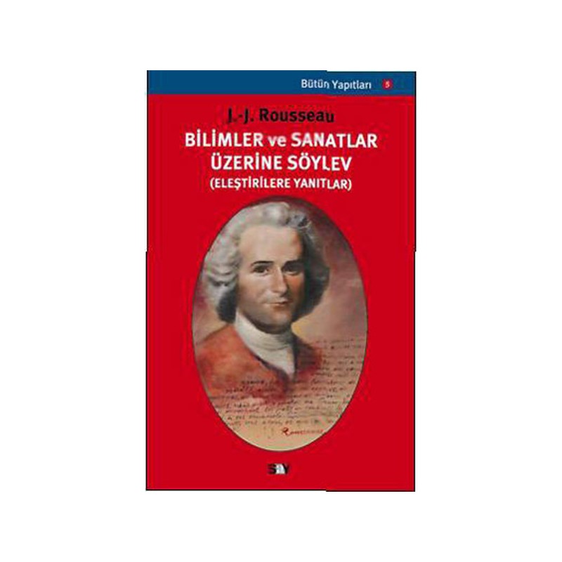 Bilimler Ve Sanatlar Üzerine Söylev