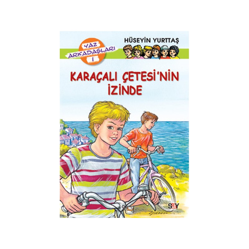 Karaçalı Çetesi'nin İzinde