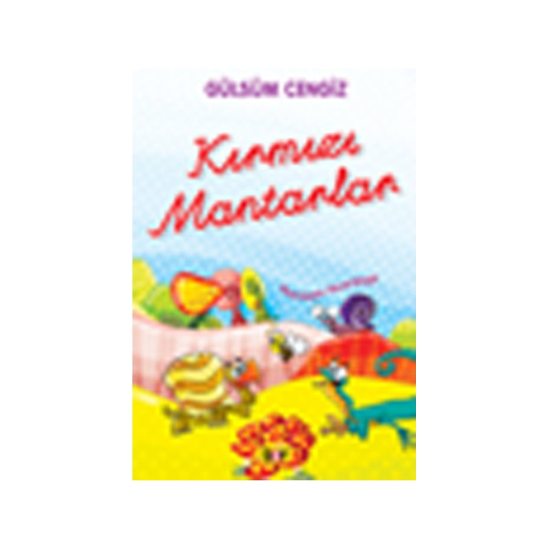 Kırmızı Mantarlar