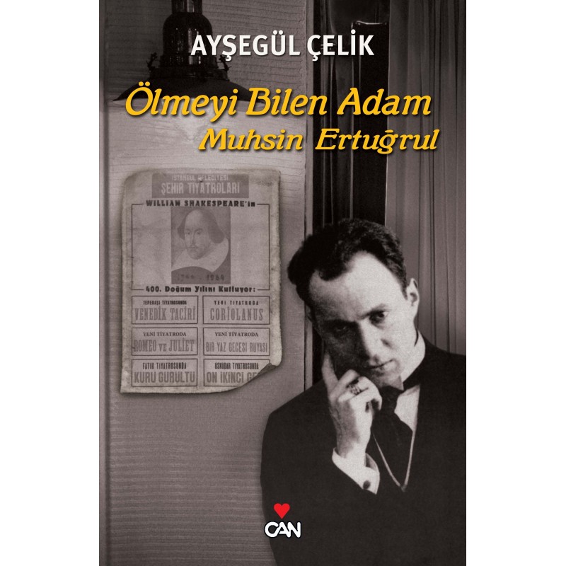 Ölmeyi Bilen Adam / Muhsin Ertuğrul