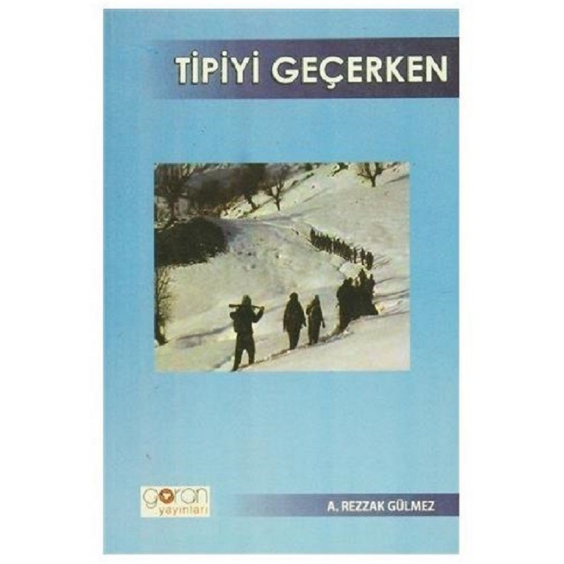 Tipiyi Geçerken