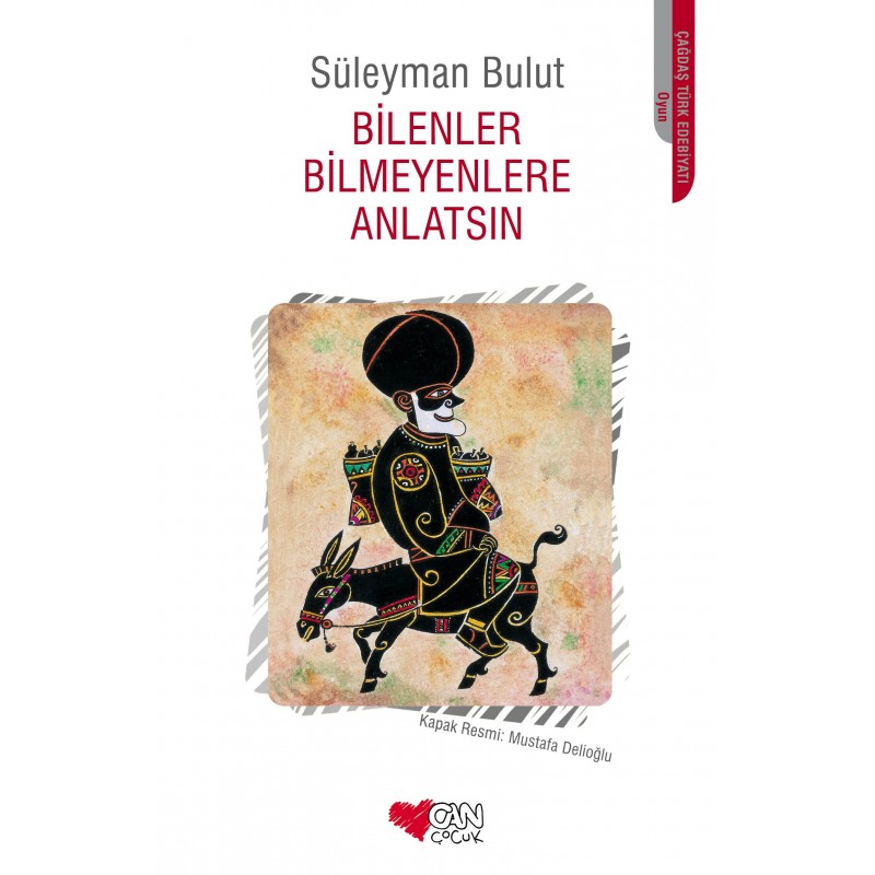 Bilenler Bilmeyenlere Anlatsın