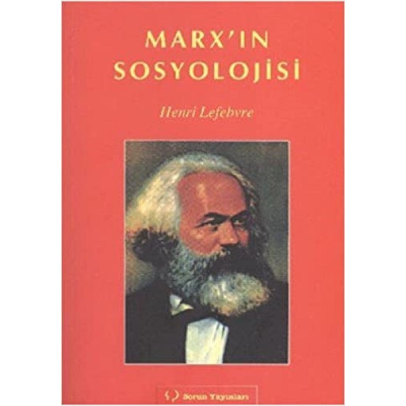 Marx’ın Sosyolojisi