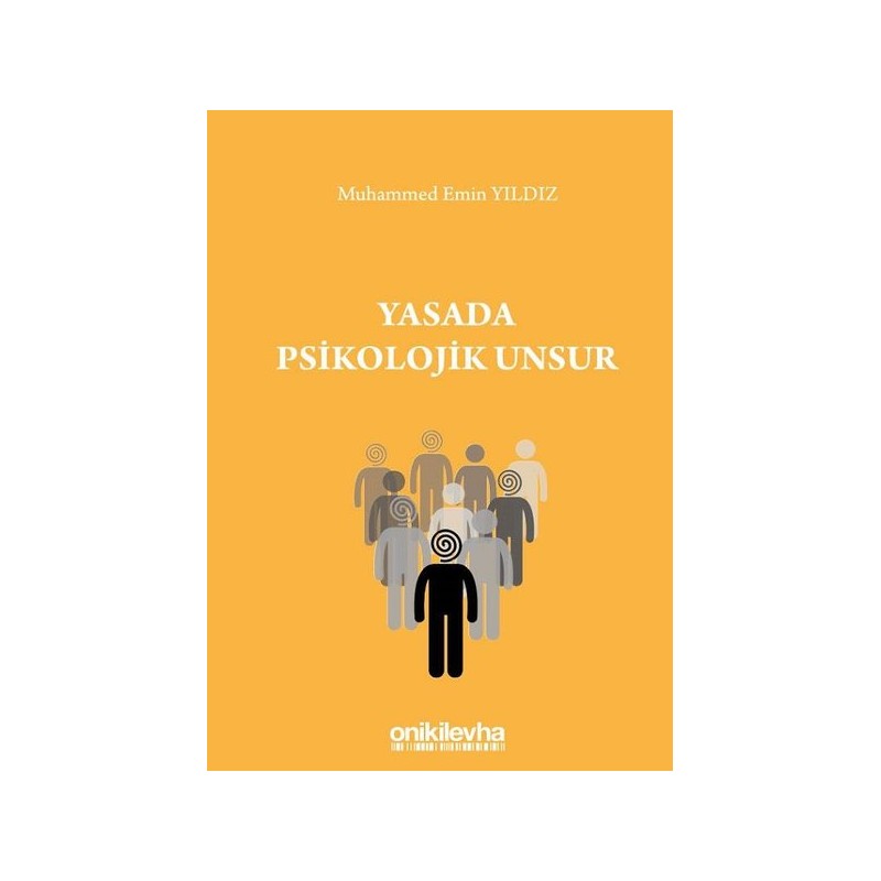 Yasada Psikolojik Unsur