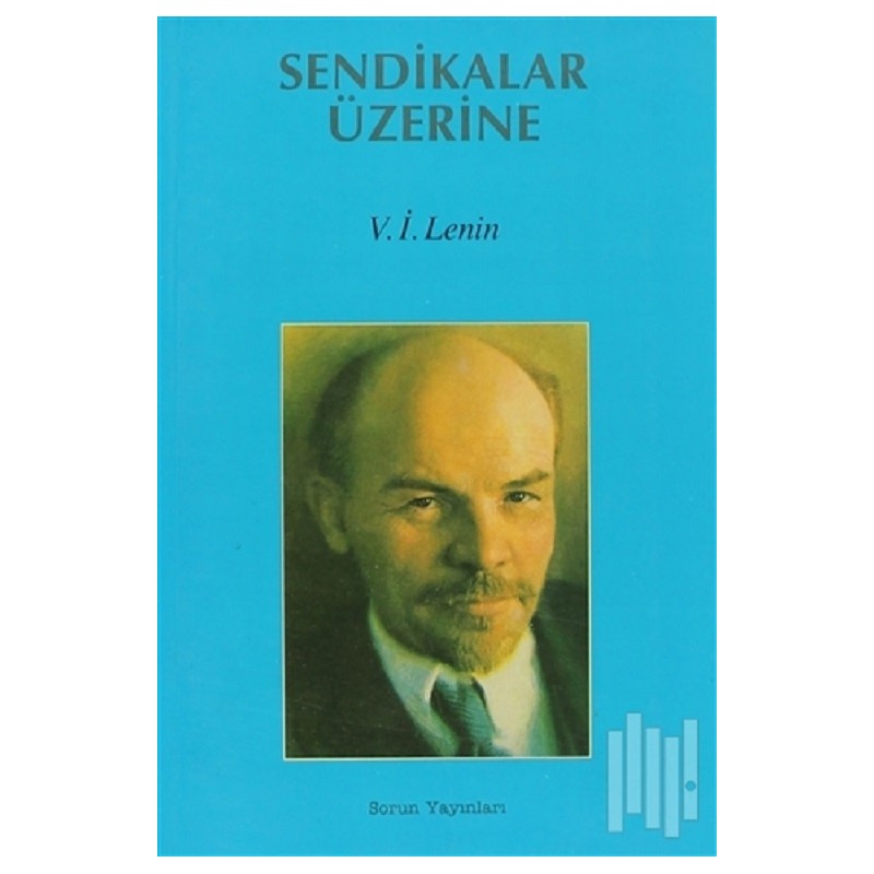 Sendikalar Üzerine
