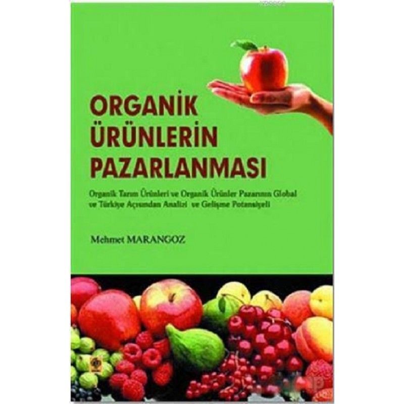 Organik Ürünlerin Pazarlanması