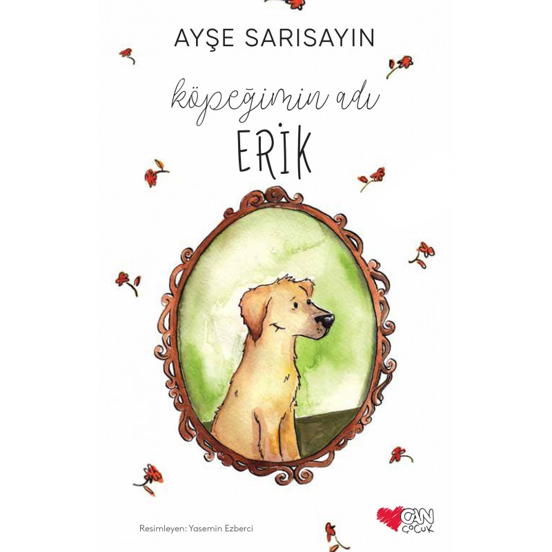 Köpeğimin Adı Erik