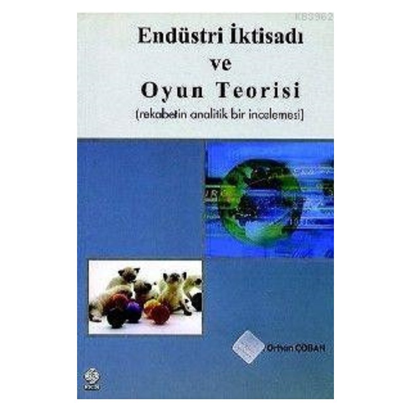 Endüstri İktisadı ve Oyun...