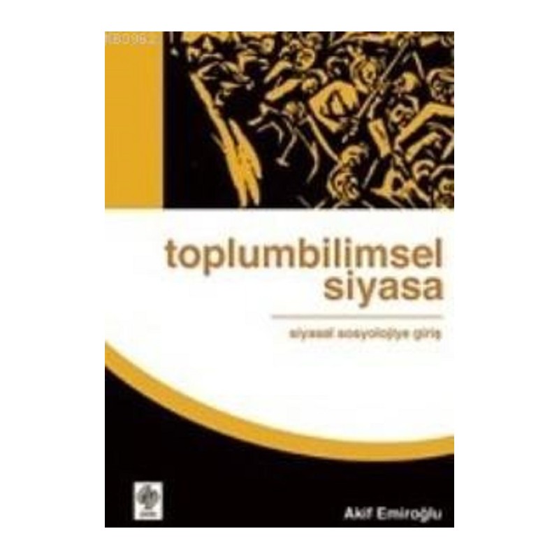 Toplumbilimsel Siyasa:...