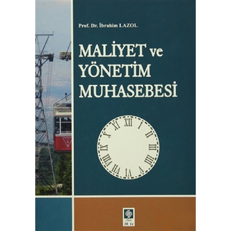 Maliyet ve Yönetim Muhasebesi