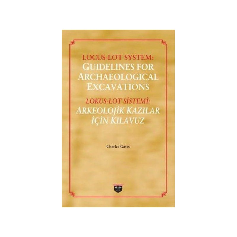 Locus Loy System Guidelines For Archaeological Excavations