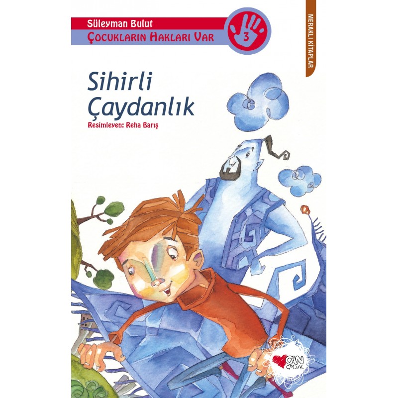 Sihirli Çaydanlık / Çocukların Hakları Var 3